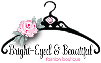 Bright-Eyed & Beautiful Fashion Boutique